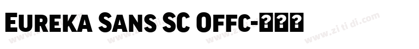 Eureka Sans SC Offc字体转换